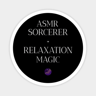 ASMR Sorcerer Relaxation Magic Wellness, Self Care and Mindfulness Magnet